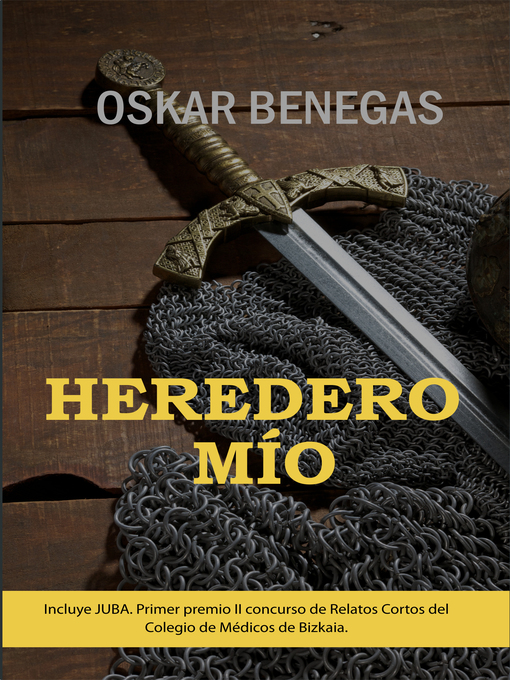 Title details for Heredero mío by Oskar Benegas - Available